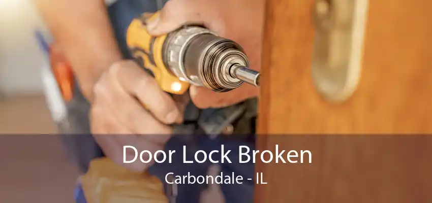 Door Lock Broken Carbondale - IL