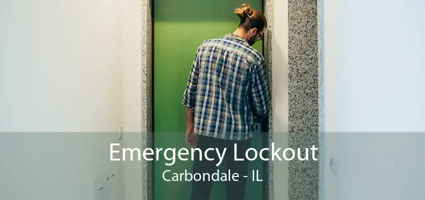 Emergency Lockout Carbondale - IL