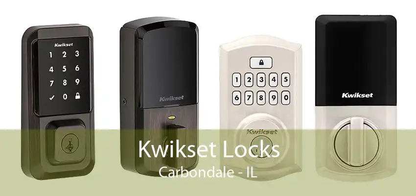 Kwikset Locks Carbondale - IL