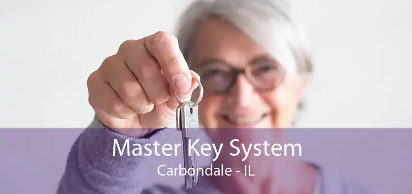 Master Key System Carbondale - IL